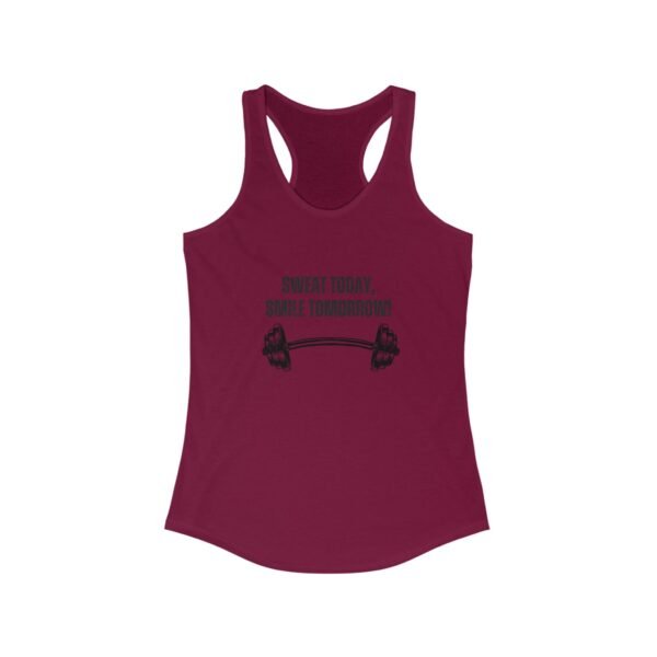Sweat Today Smile Tomorrow-Racerback Tank - Image 8